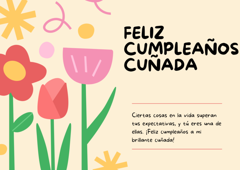 Feliz Cumpleaños Cuñada – Celebrating Your Sister-in-Law’s Birthday